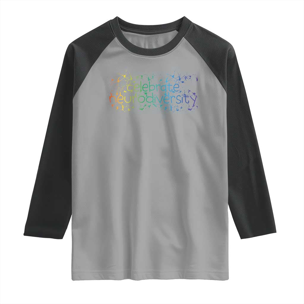 Celebrate Neurodiversity Raglan Shirt Autism Awareness ASD ADHD Mental Health