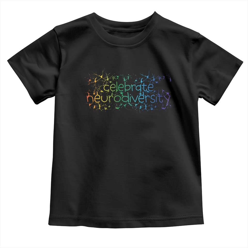 Celebrate Neurodiversity Toddler T Shirt Autism Awareness ASD ADHD Mental Health
