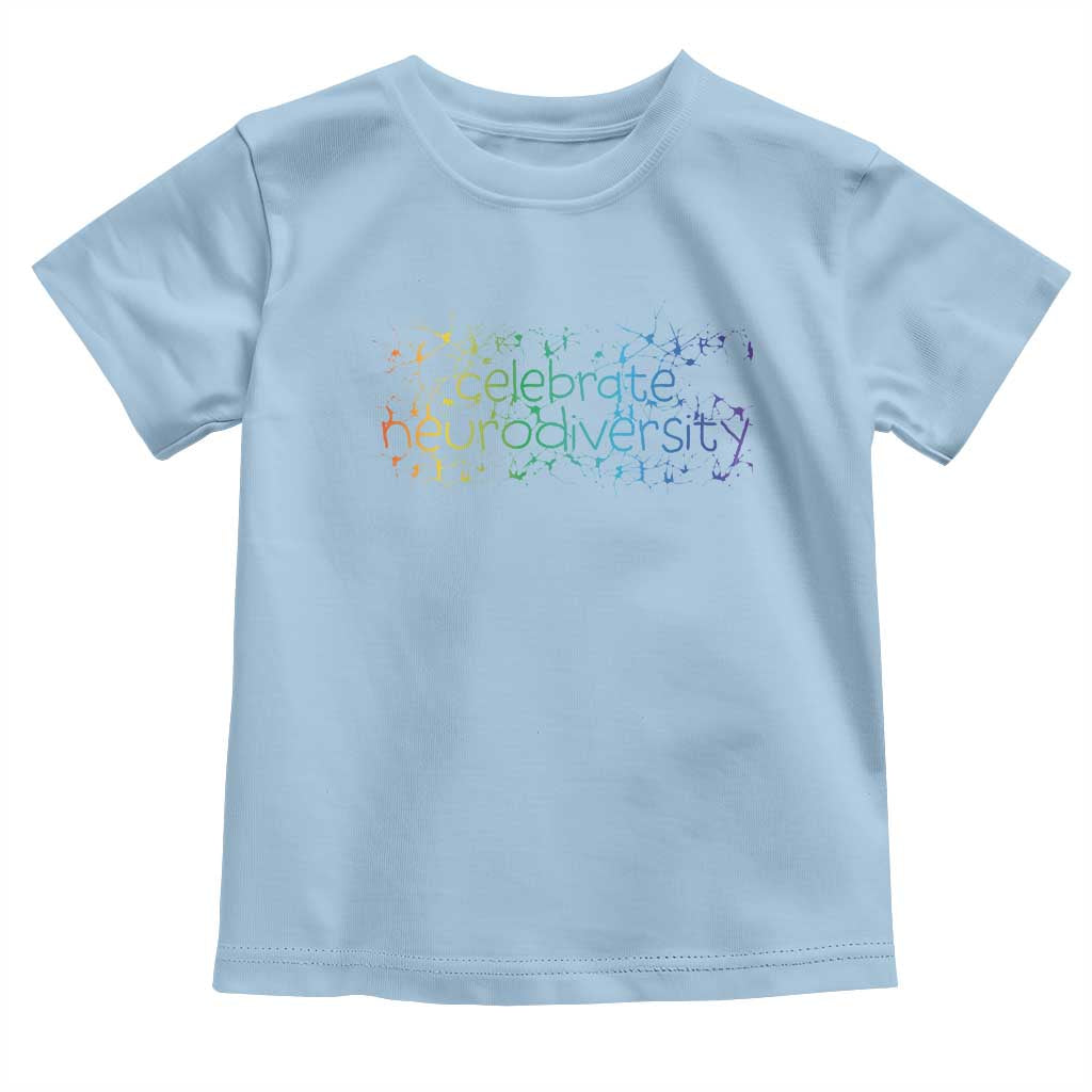 Celebrate Neurodiversity Toddler T Shirt Autism Awareness ASD ADHD Mental Health