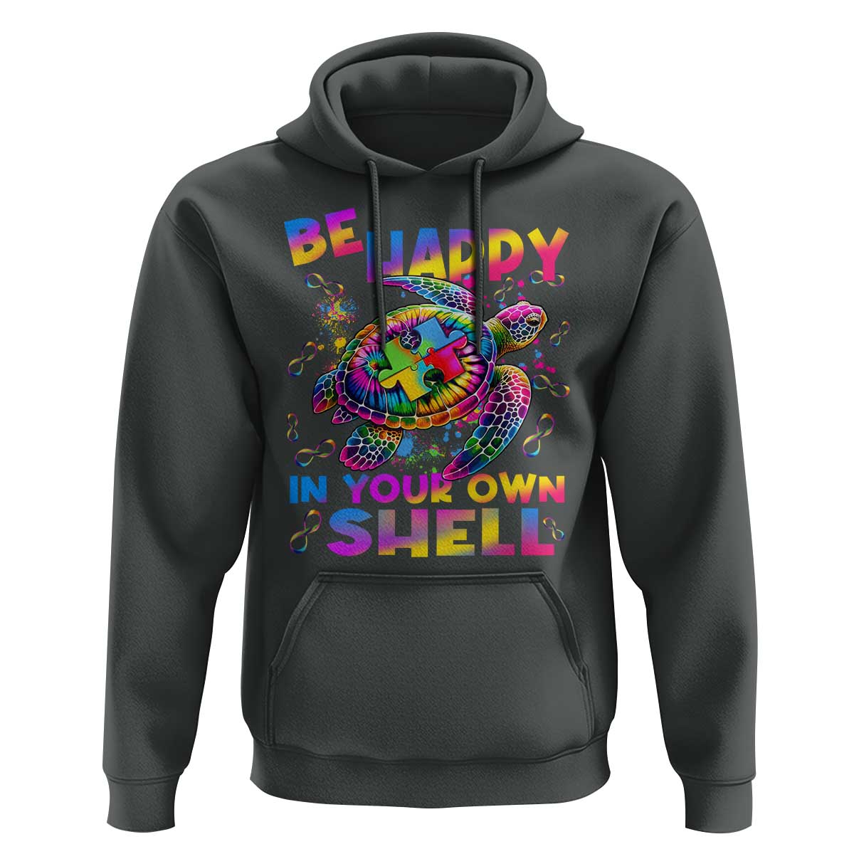 Funny Autism Awareness Be Happy In Your Own Shell Hoodie Rainbow Puzzle Turtle