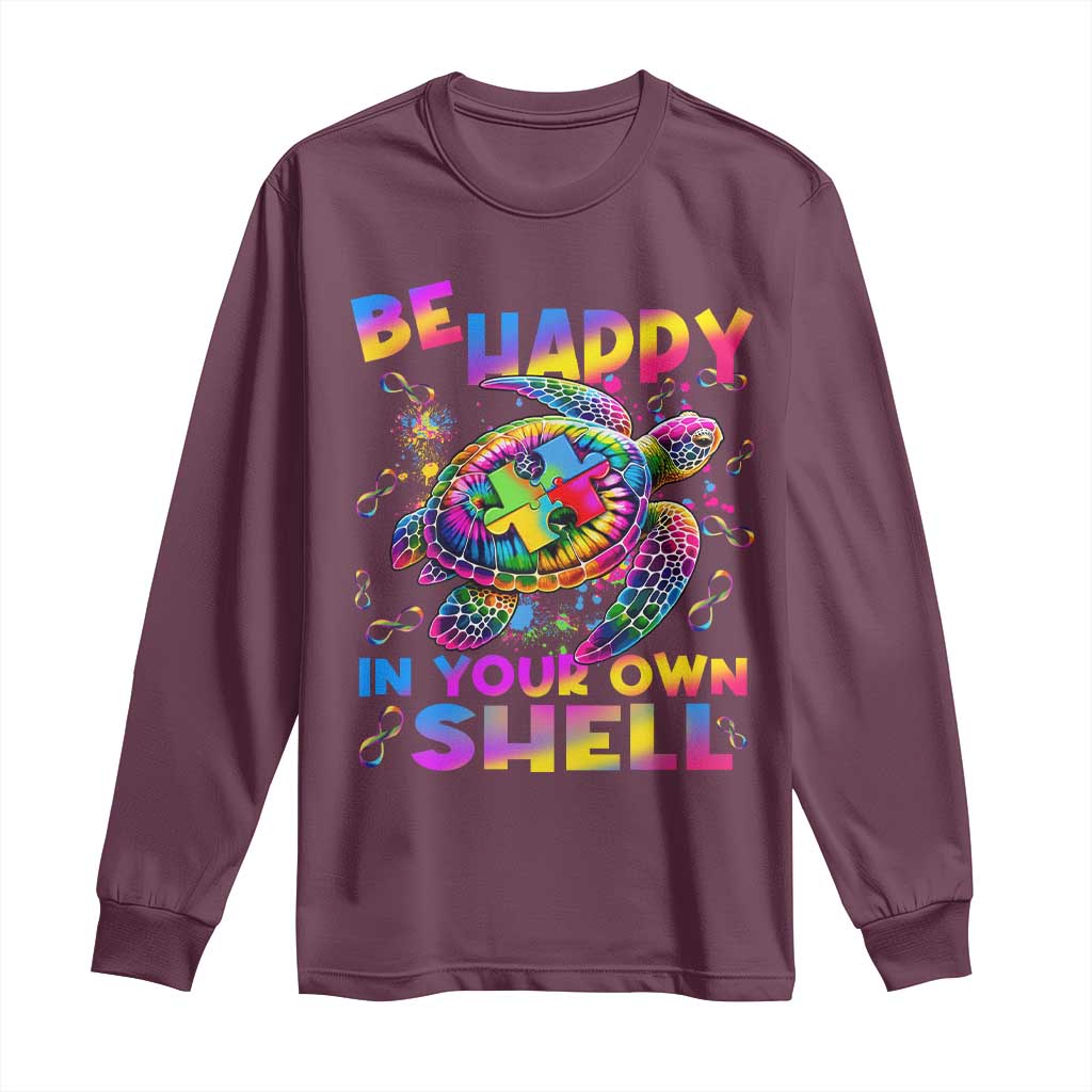 Funny Autism Awareness Be Happy In Your Own Shell Long Sleeve Shirt Rainbow Puzzle Turtle