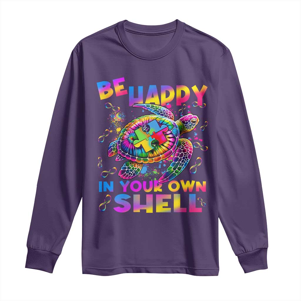 Funny Autism Awareness Be Happy In Your Own Shell Long Sleeve Shirt Rainbow Puzzle Turtle