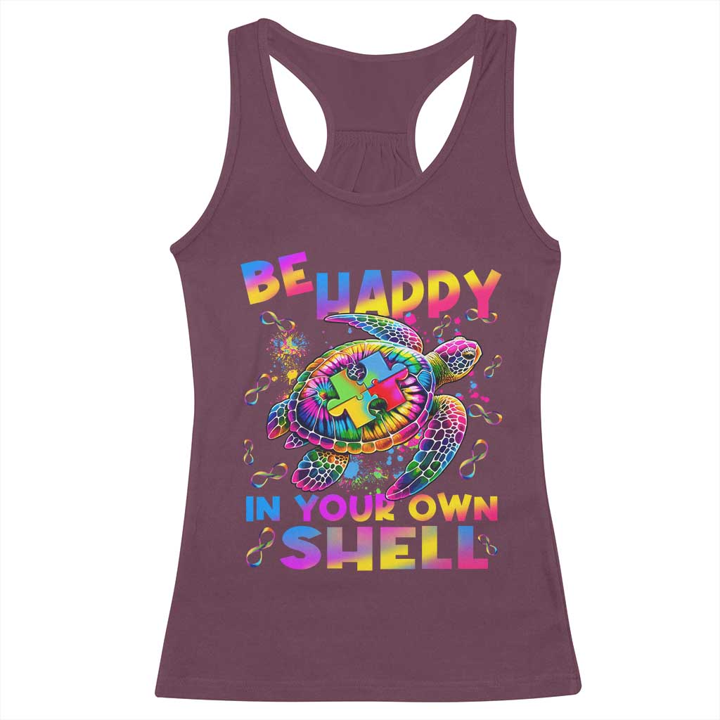 Funny Autism Awareness Be Happy In Your Own Shell Racerback Tank Top Rainbow Puzzle Turtle