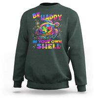 Funny Autism Awareness Be Happy In Your Own Shell Sweatshirt Rainbow Puzzle Turtle