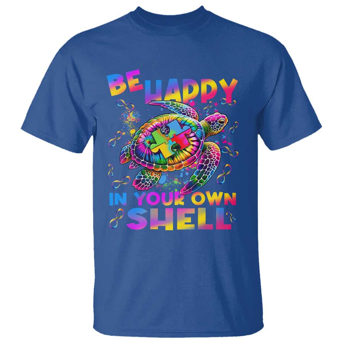 Funny Autism Awareness Be Happy In Your Own Shell T Shirt Rainbow Puzzle Turtle