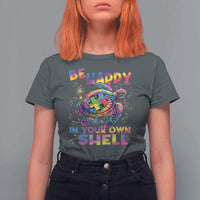 Funny Autism Awareness Be Happy In Your Own Shell T Shirt For Women Rainbow Puzzle Turtle
