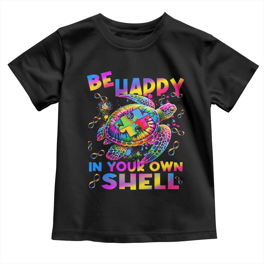 Funny Autism Awareness Be Happy In Your Own Shell Toddler T Shirt Rainbow Puzzle Turtle