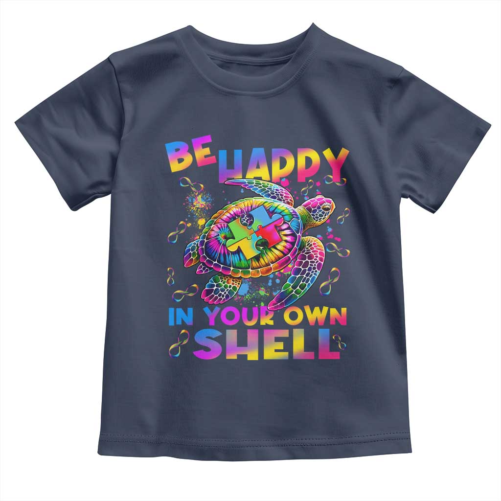 Funny Autism Awareness Be Happy In Your Own Shell Toddler T Shirt Rainbow Puzzle Turtle