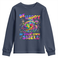 Funny Autism Awareness Be Happy In Your Own Shell Youth Sweatshirt Rainbow Puzzle Turtle