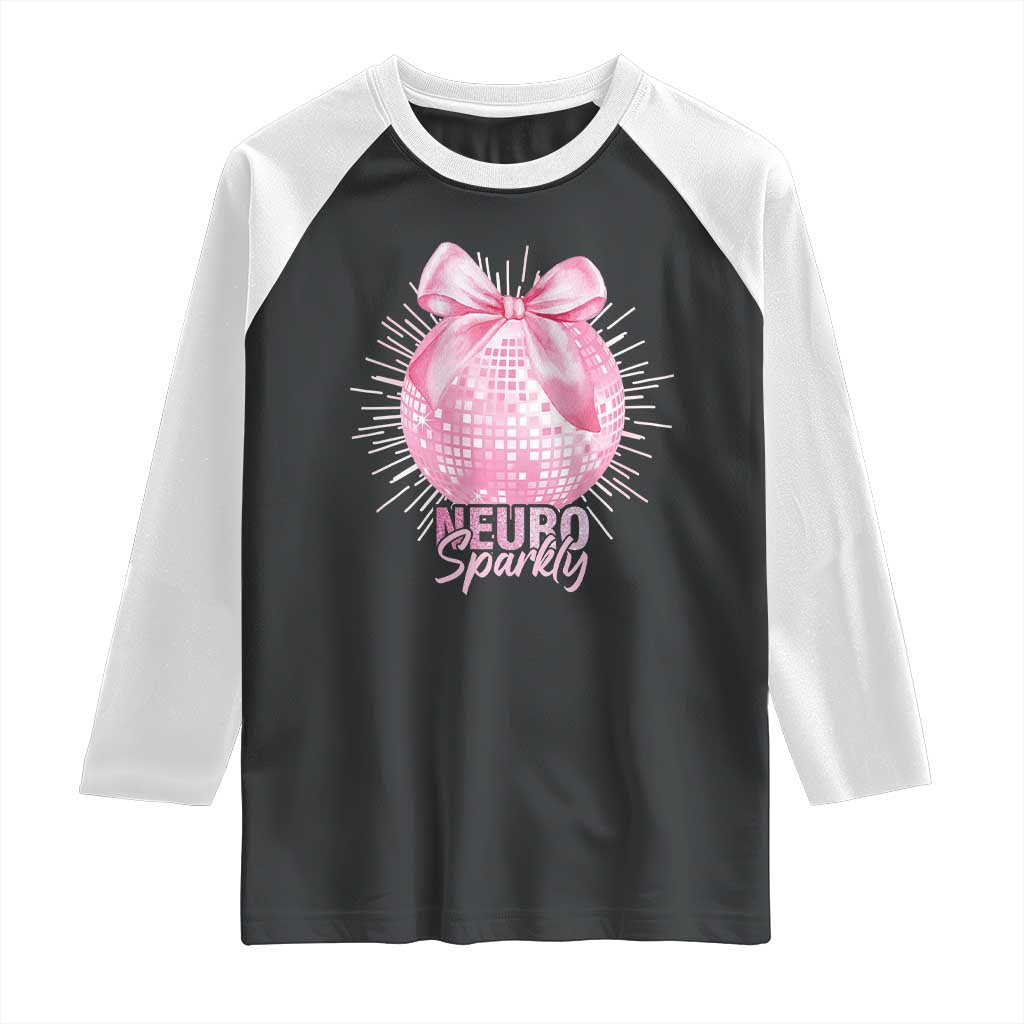 Neurodivergent Neuro Sparkly Raglan Shirt Autism Spectrum ADHD Pink Bow Disco Ball