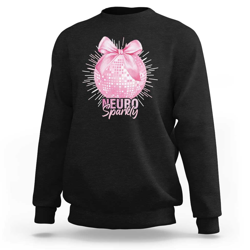 Neurodivergent Neuro Sparkly Sweatshirt Autism Spectrum ADHD Pink Bow Disco Ball