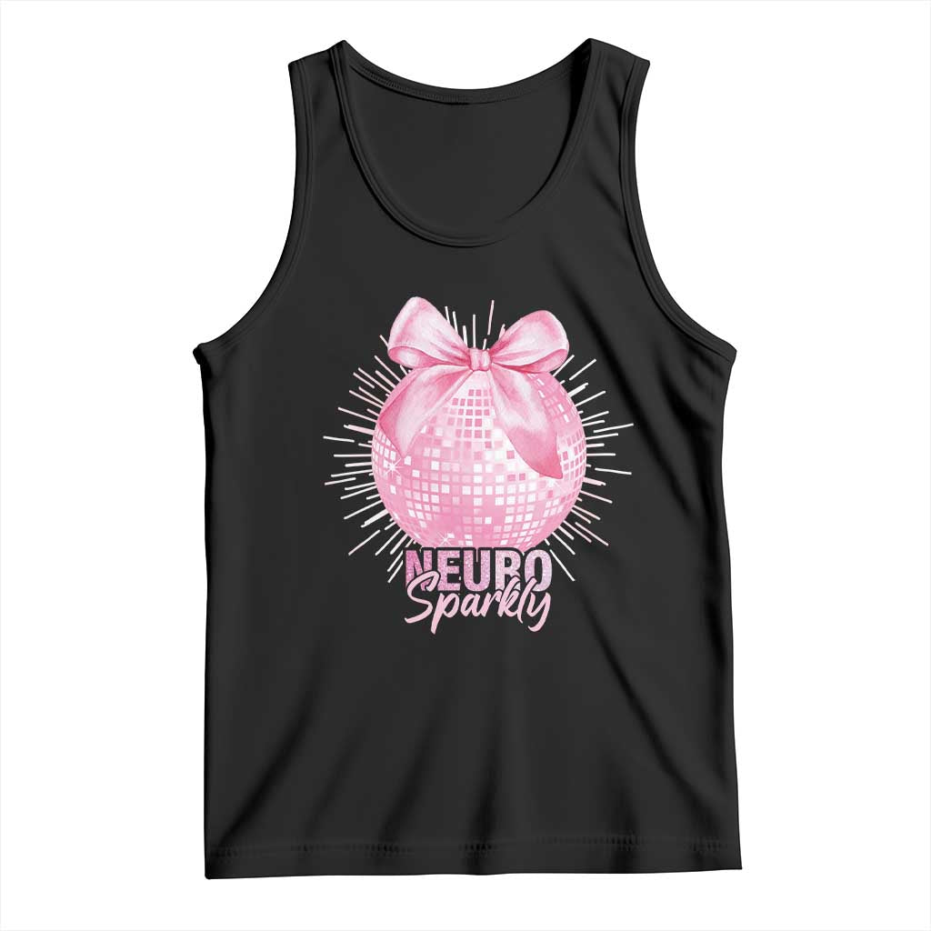 Neurodivergent Neuro Sparkly Tank Top Autism Spectrum ADHD Pink Bow Disco Ball