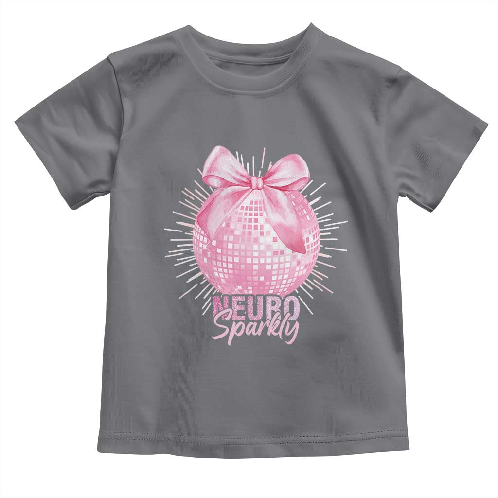 Neurodivergent Neuro Sparkly Toddler T Shirt Autism Spectrum ADHD Pink Bow Disco Ball