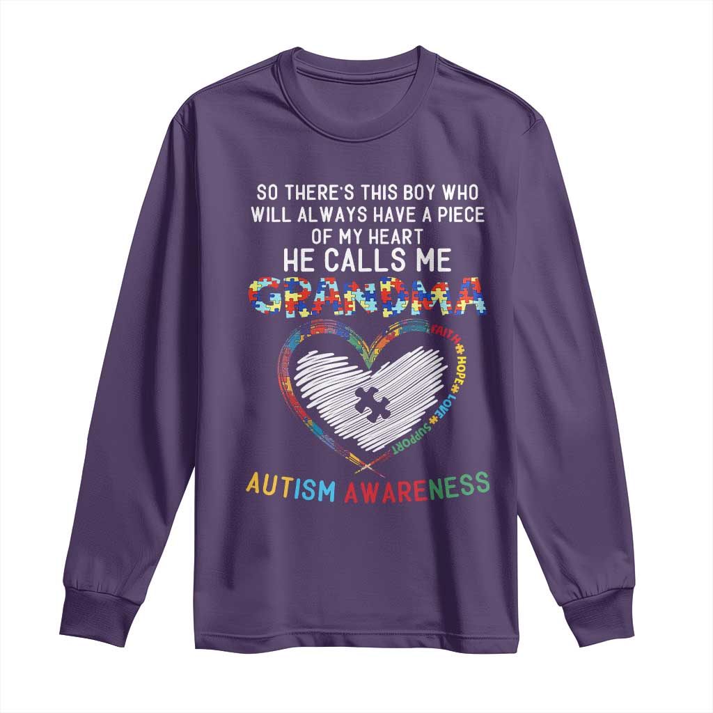 Autism Awareness Grandma Long Sleeve Shirt So There's This Boy Who Will Always Have A Piece Of My Heart He Calls Me Grandma