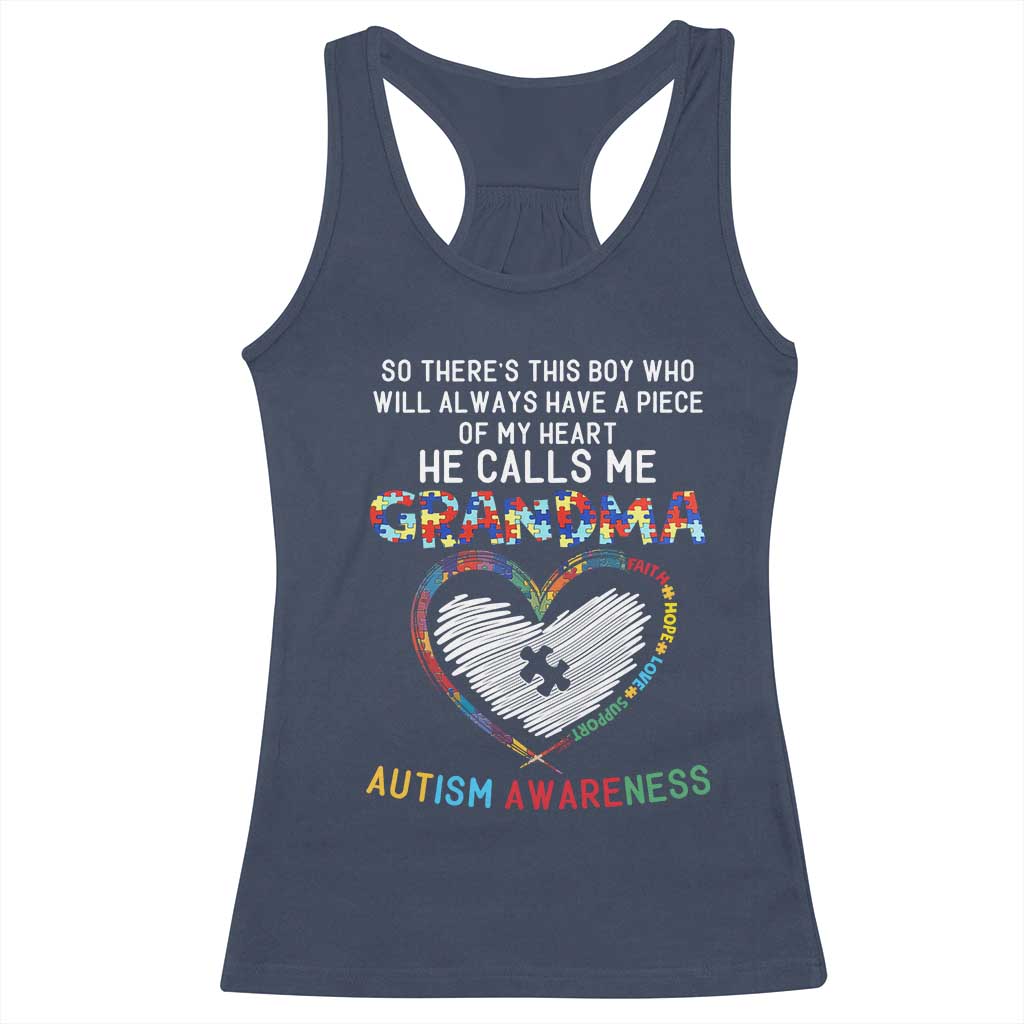 Autism Awareness Grandma Racerback Tank Top So There's This Boy Who Will Always Have A Piece Of My Heart He Calls Me Grandma