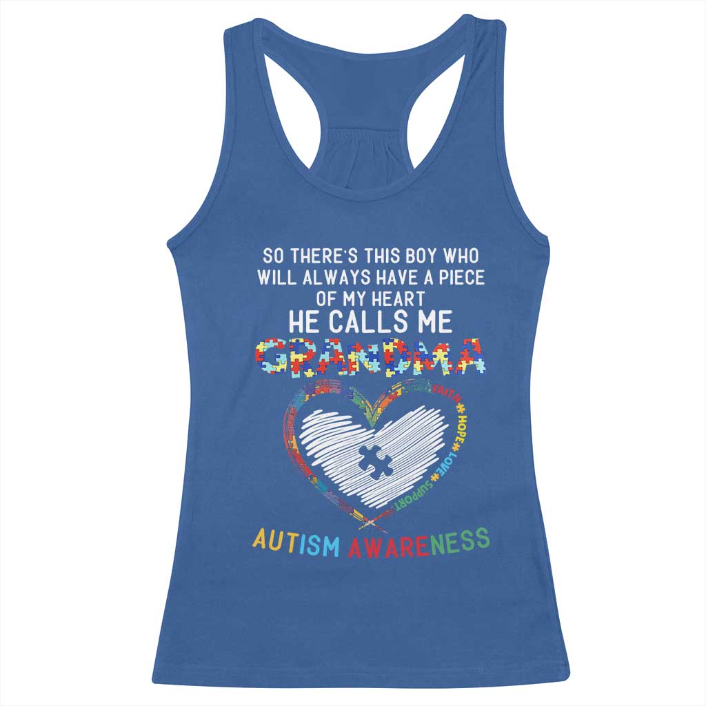 Autism Awareness Grandma Racerback Tank Top So There's This Boy Who Will Always Have A Piece Of My Heart He Calls Me Grandma