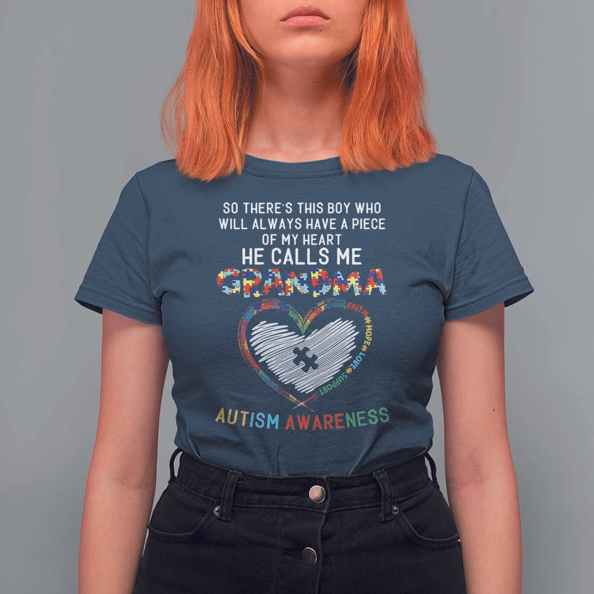 Autism Awareness Grandma T Shirt For Women So There's This Boy Who Will Always Have A Piece Of My Heart He Calls Me Grandma