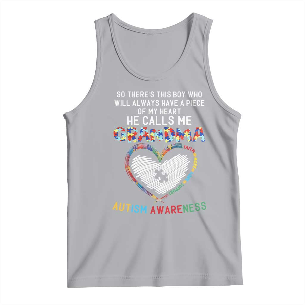 Autism Awareness Grandma Tank Top So There's This Boy Who Will Always Have A Piece Of My Heart He Calls Me Grandma