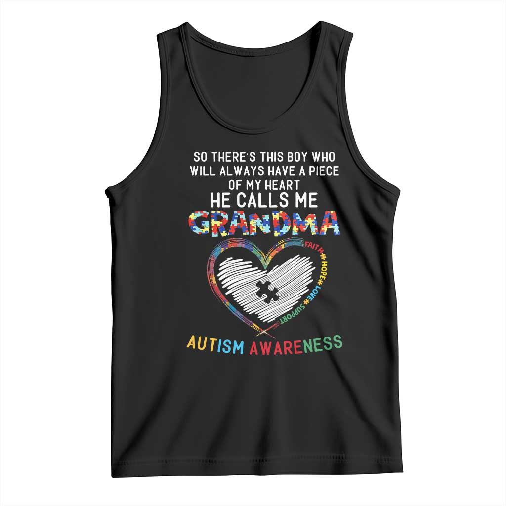 Autism Awareness Grandma Tank Top So There's This Boy Who Will Always Have A Piece Of My Heart He Calls Me Grandma