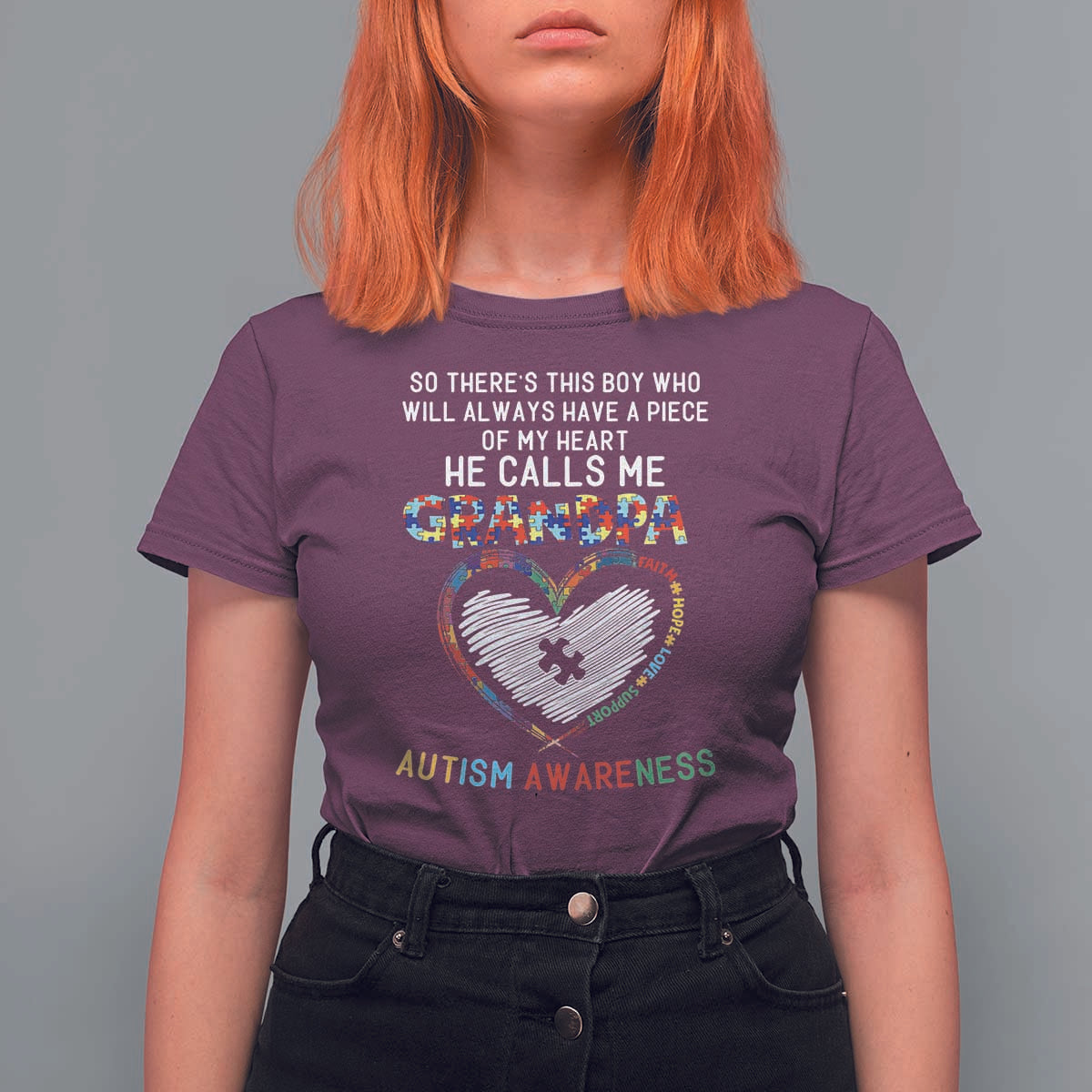Autism Awareness Grandpa T Shirt For Women So There's This Boy Who Will Always Have A Piece Of My Heart He Calls Me Grandpa