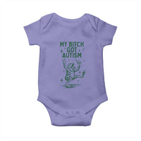 Funny My Bitch Got Autism Meme Baby Onesie Autistic Frog