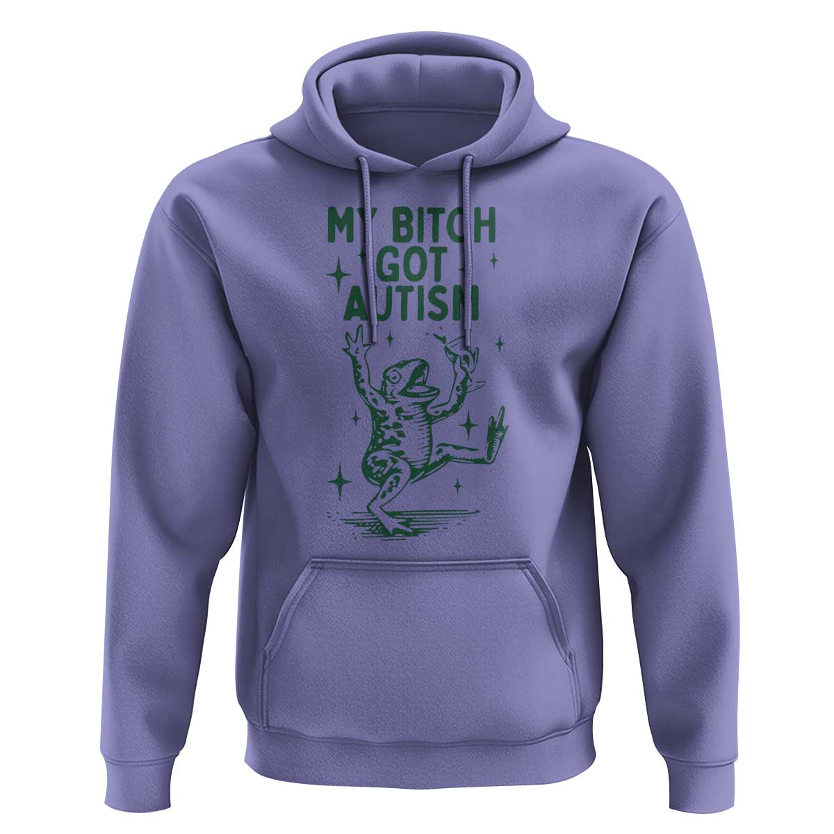 Funny My Bitch Got Autism Meme Hoodie Autistic Frog