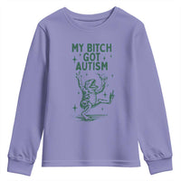Funny My Bitch Got Autism Meme Youth Sweatshirt Autistic Frog