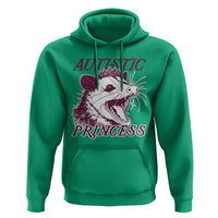 Funny Autistic Princess Hoodie Autism Awareness Opposum
