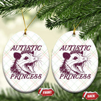 Funny Autistic Princess Ceramic Ornament Autism Awareness Opposum