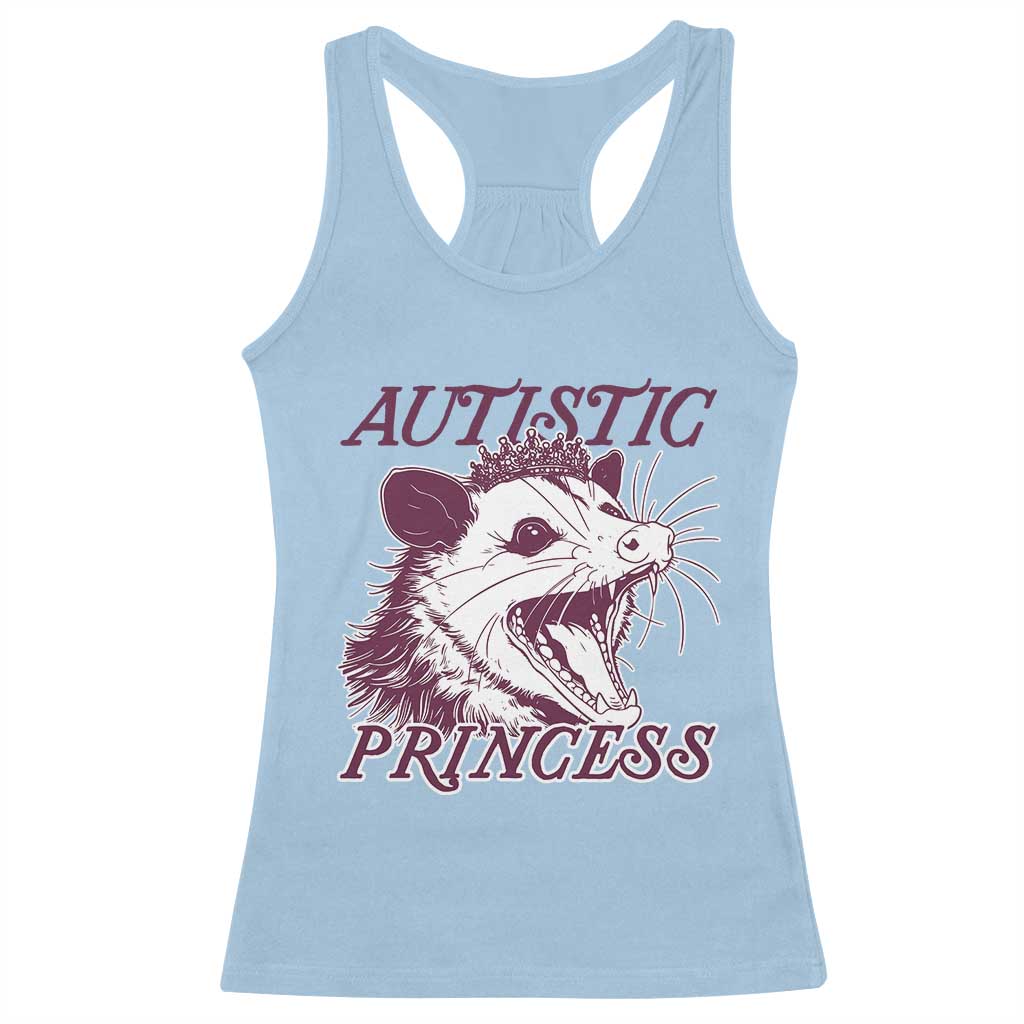 Funny Autistic Princess Racerback Tank Top Autism Awareness Opposum