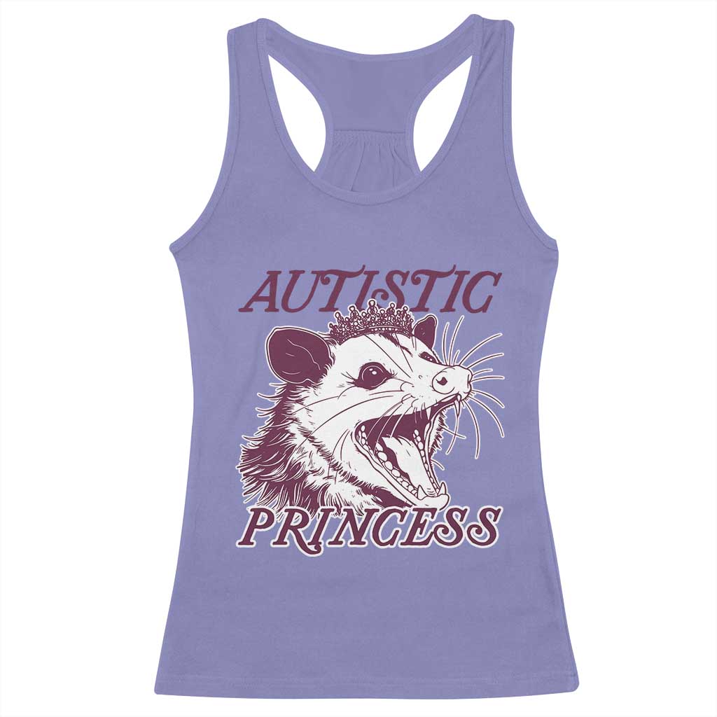 Funny Autistic Princess Racerback Tank Top Autism Awareness Opposum