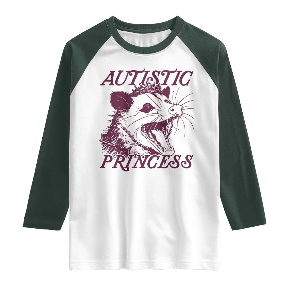 Funny Autistic Princess Raglan Shirt Autism Awareness Opposum