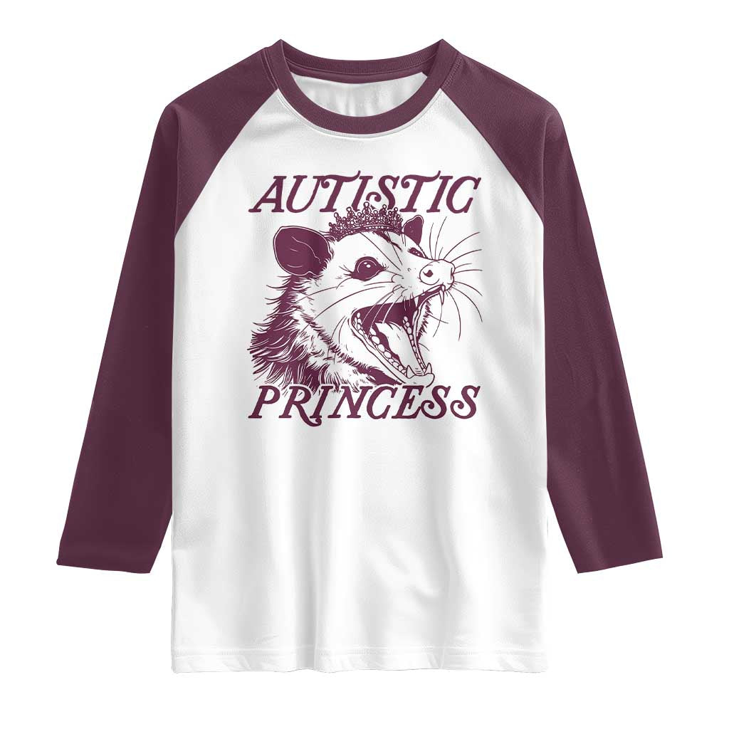 Funny Autistic Princess Raglan Shirt Autism Awareness Opposum