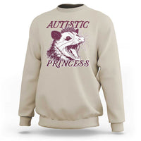 Funny Autistic Princess Sweatshirt Autism Awareness Opposum