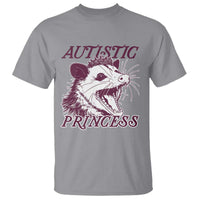 Funny Autistic Princess T Shirt Autism Awareness Opposum