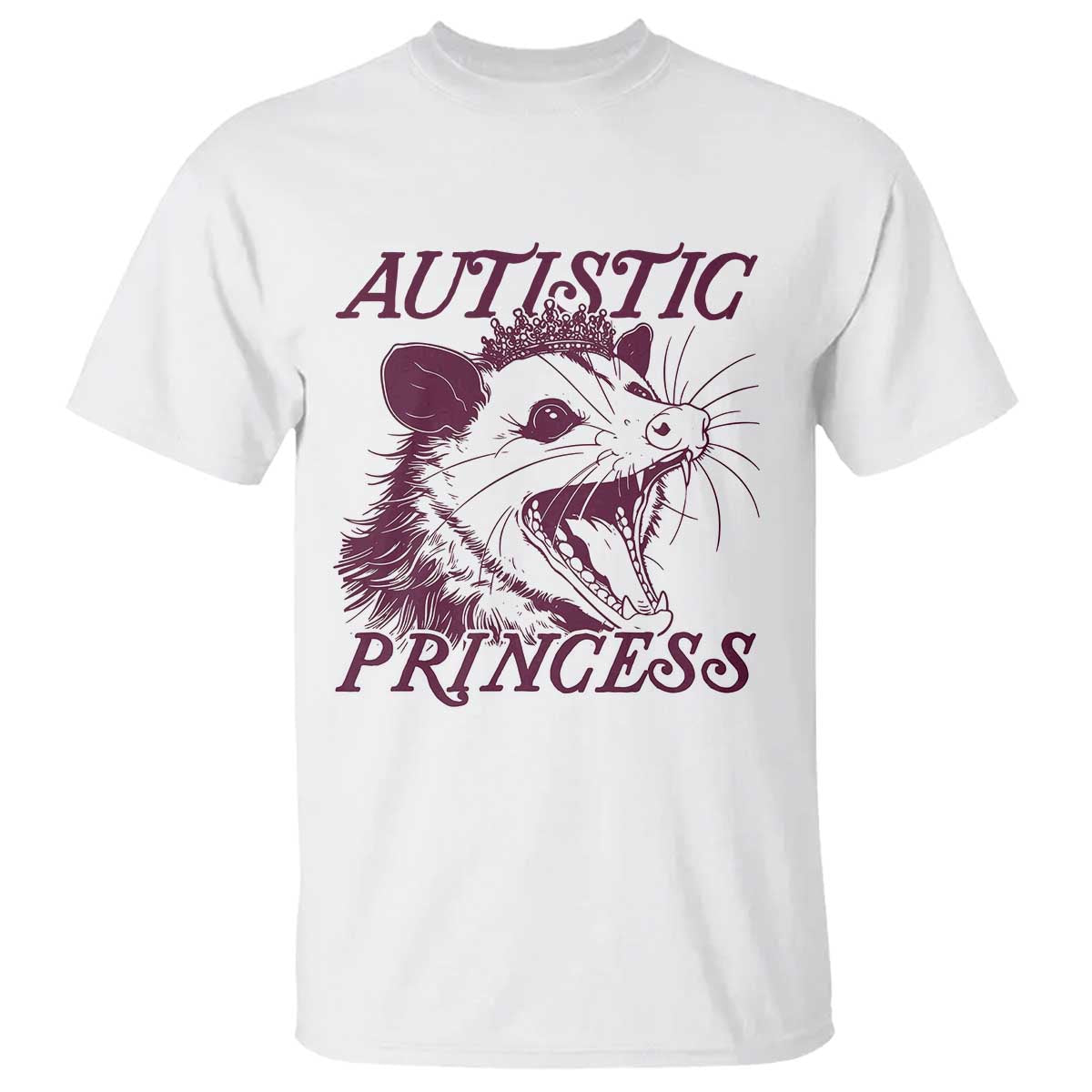 Funny Autistic Princess T Shirt Autism Awareness Opposum