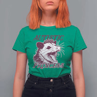 Funny Autistic Princess T Shirt For Women Autism Awareness Opposum