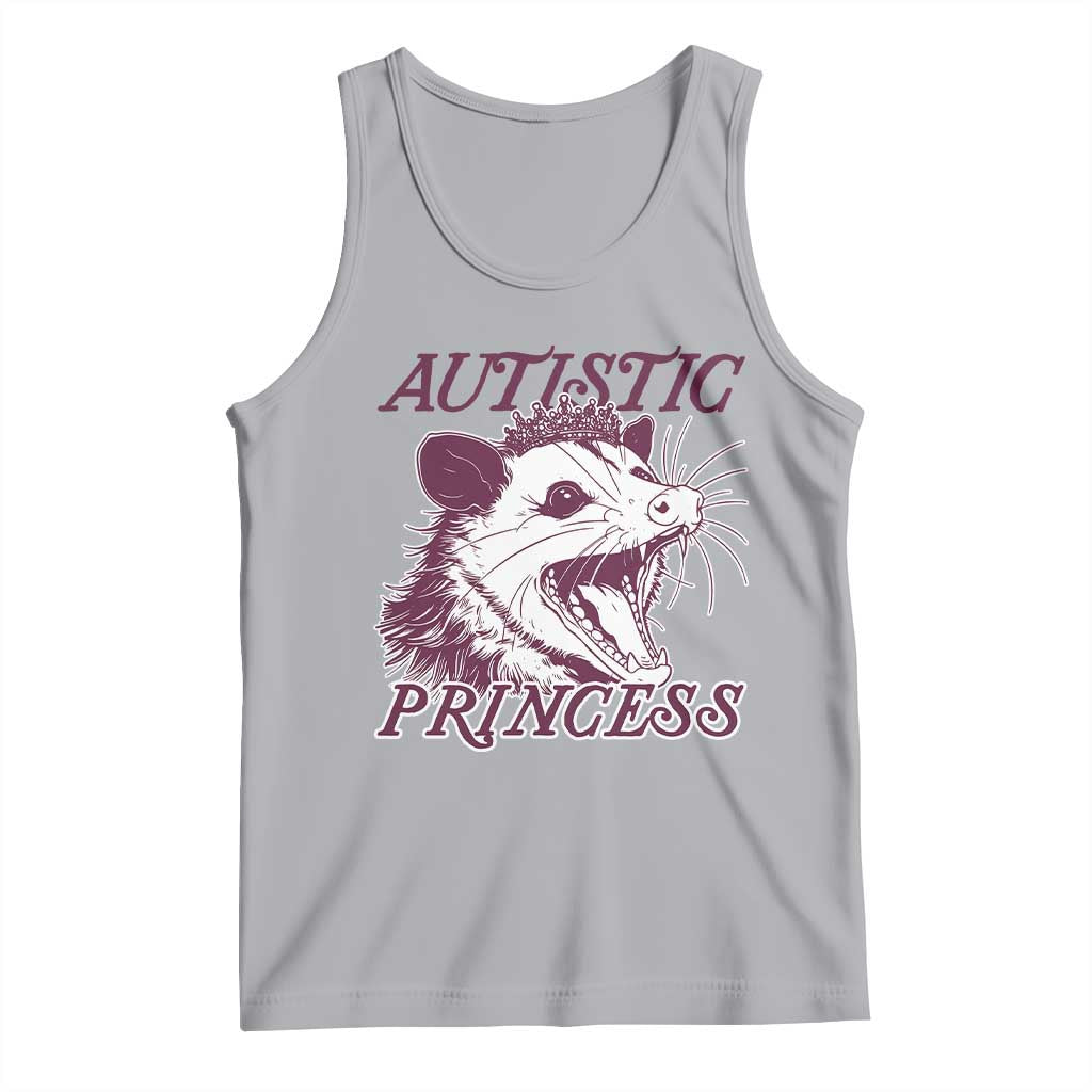 Funny Autistic Princess Tank Top Autism Awareness Opposum