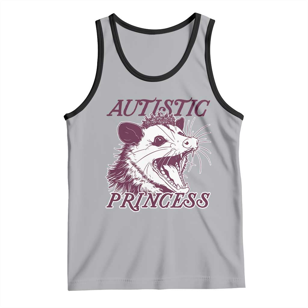 Funny Autistic Princess Tank Top Autism Awareness Opposum