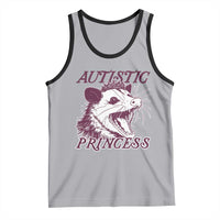 Funny Autistic Princess Tank Top Autism Awareness Opposum
