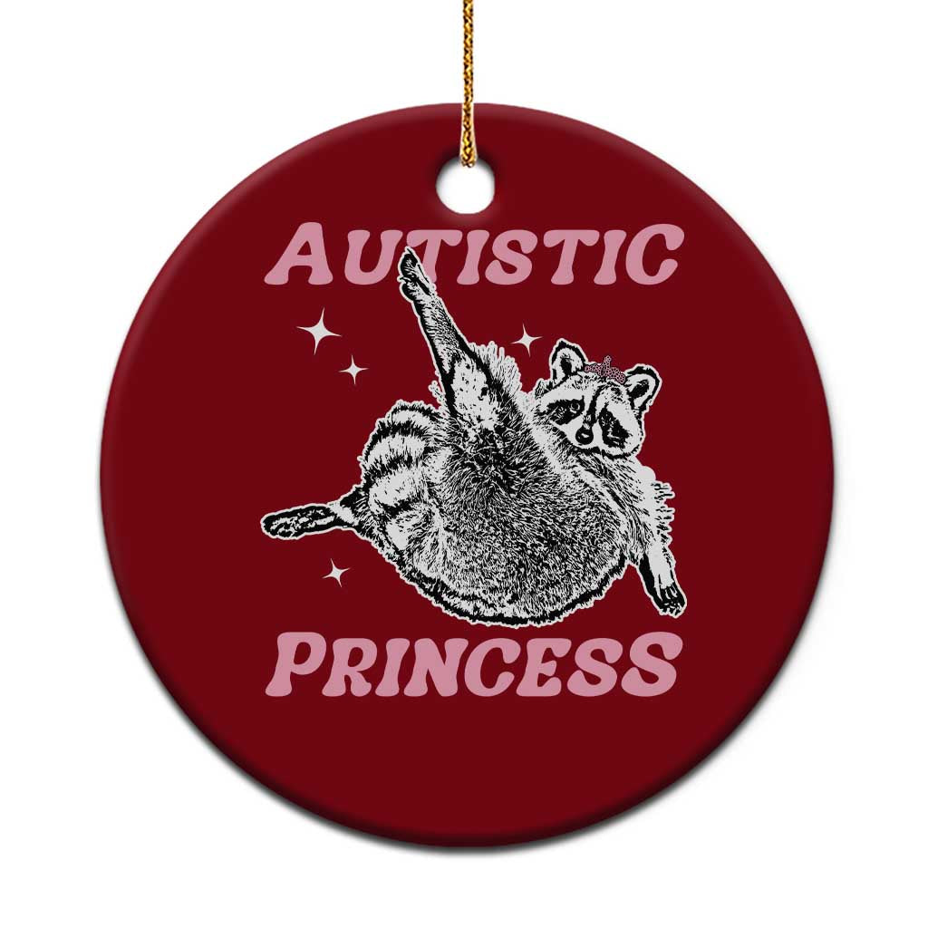 Funny Autistic Princess Ceramic Ornament Autism Awareness Raccoon