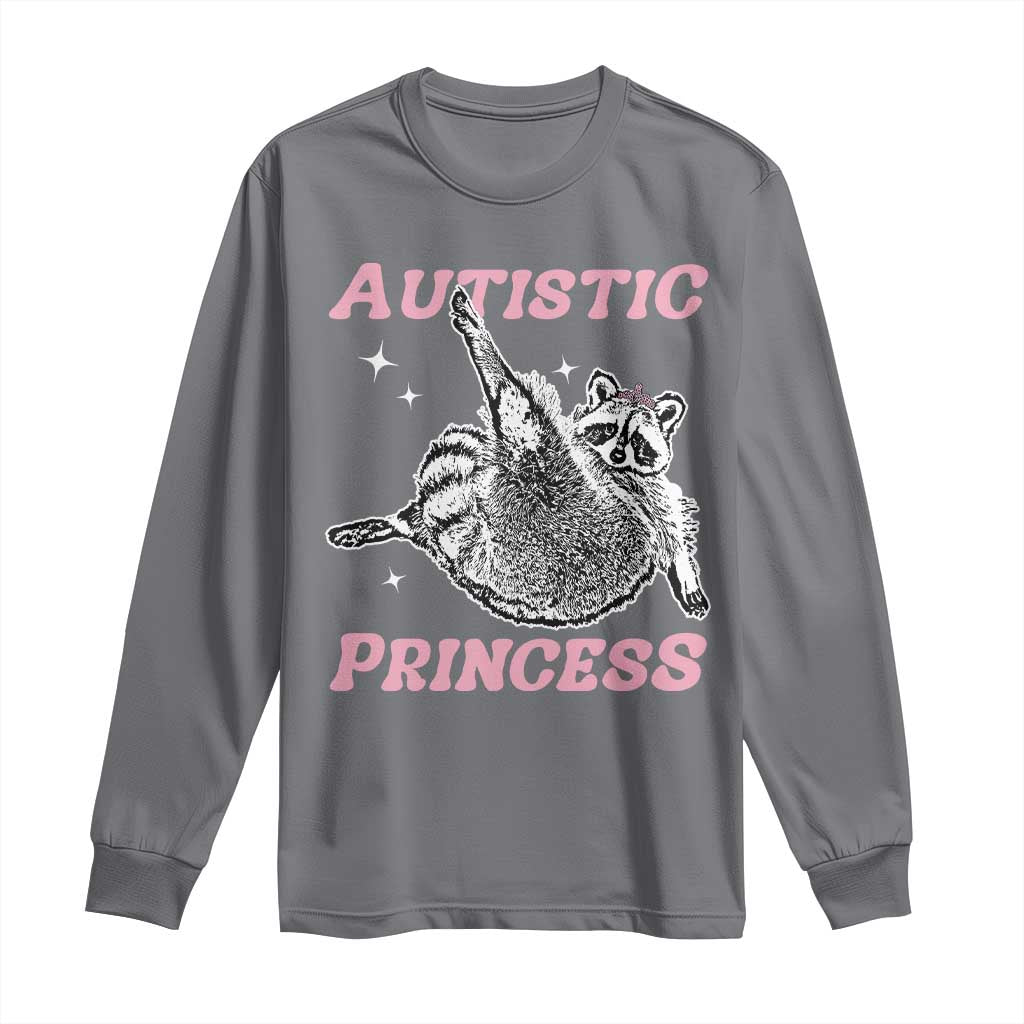 Funny Autistic Princess Long Sleeve Shirt Autism Awareness Raccoon
