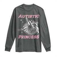 Funny Autistic Princess Long Sleeve Shirt Autism Awareness Raccoon