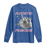 Funny Autistic Princess Long Sleeve Shirt Autism Awareness Raccoon
