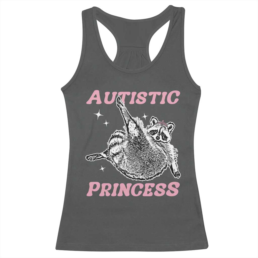 Funny Autistic Princess Racerback Tank Top Autism Awareness Raccoon