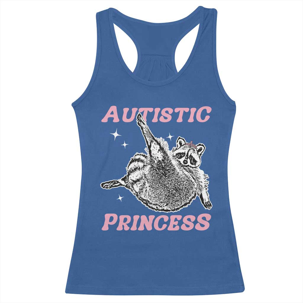 Funny Autistic Princess Racerback Tank Top Autism Awareness Raccoon