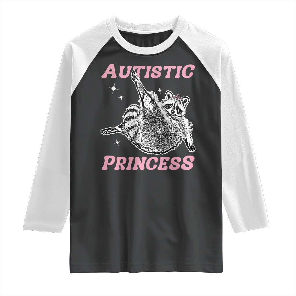 Funny Autistic Princess Raglan Shirt Autism Awareness Raccoon