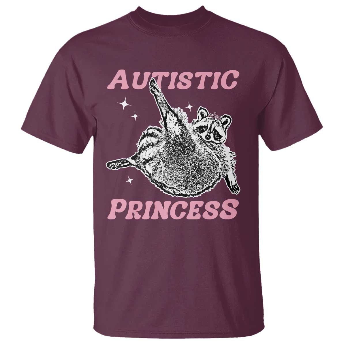 Funny Autistic Princess T Shirt Autism Awareness Raccoon