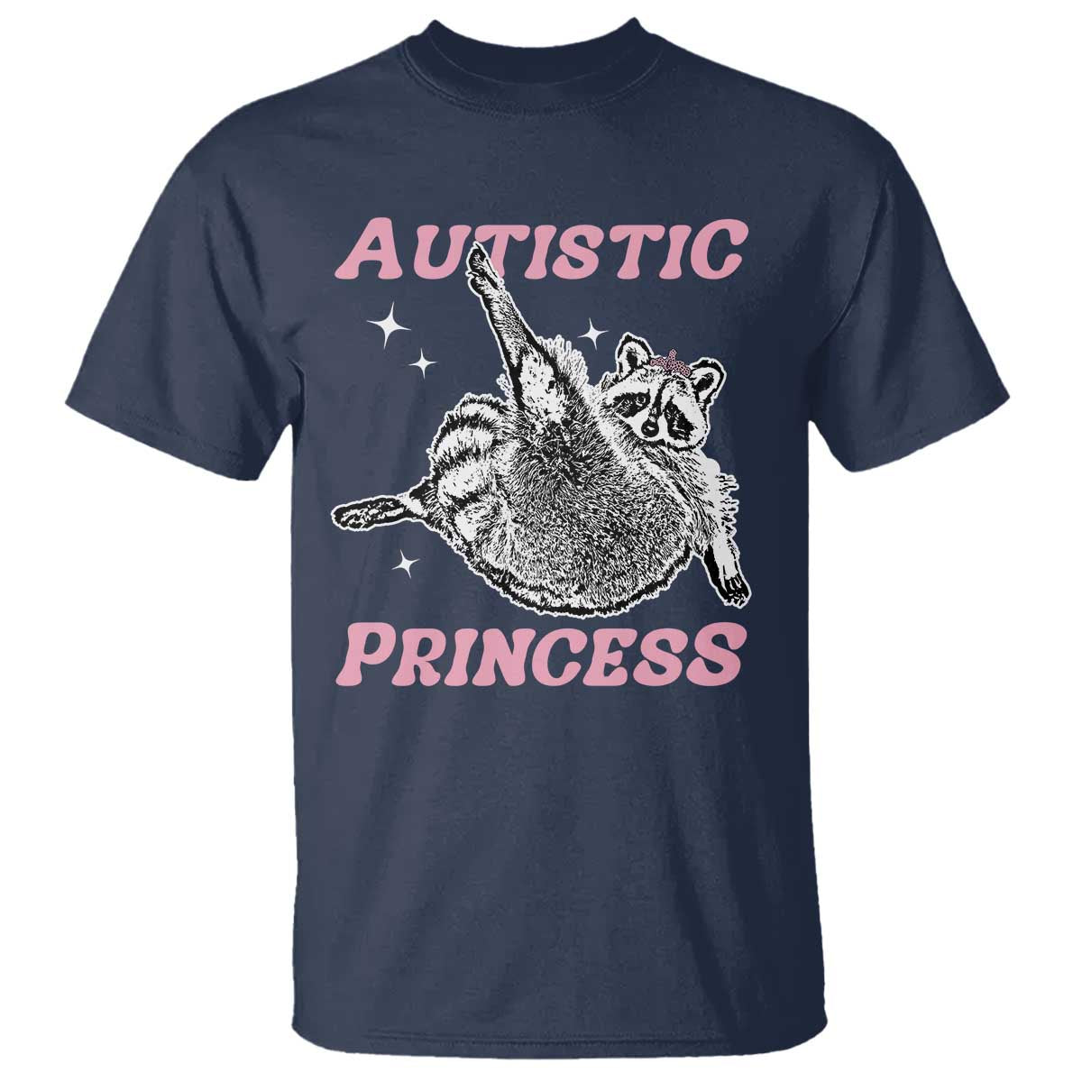 Funny Autistic Princess T Shirt Autism Awareness Raccoon