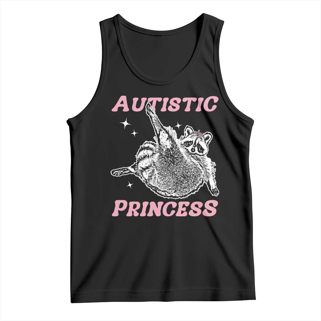 Funny Autistic Princess Tank Top Autism Awareness Raccoon